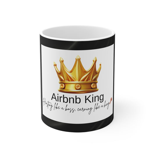 Airbnb King Mug - 11oz - Perfect Gift for Hosts | Hosting Like a Boss Design COMING SOON✨